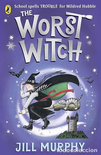 Libros: (1) THE WORST WITCH - MURPHY, JILL