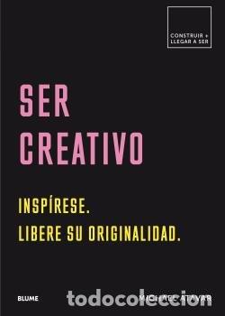 Libros: SER CREATIVO - ATAVAR, MICHAEL