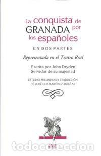 Livres: CONQUISTA DE GRANADA POR LOS ESPA&Ntilde;OLES EN DOS PARTES - AA.VV.
