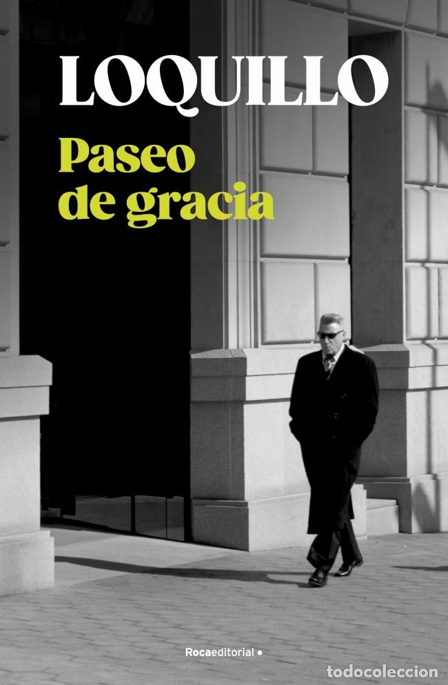 Livres: PASEO DE GRACIA - Sanz &#39;Loquillo&#39;, Jos&eacute; Mar&iacute;a
