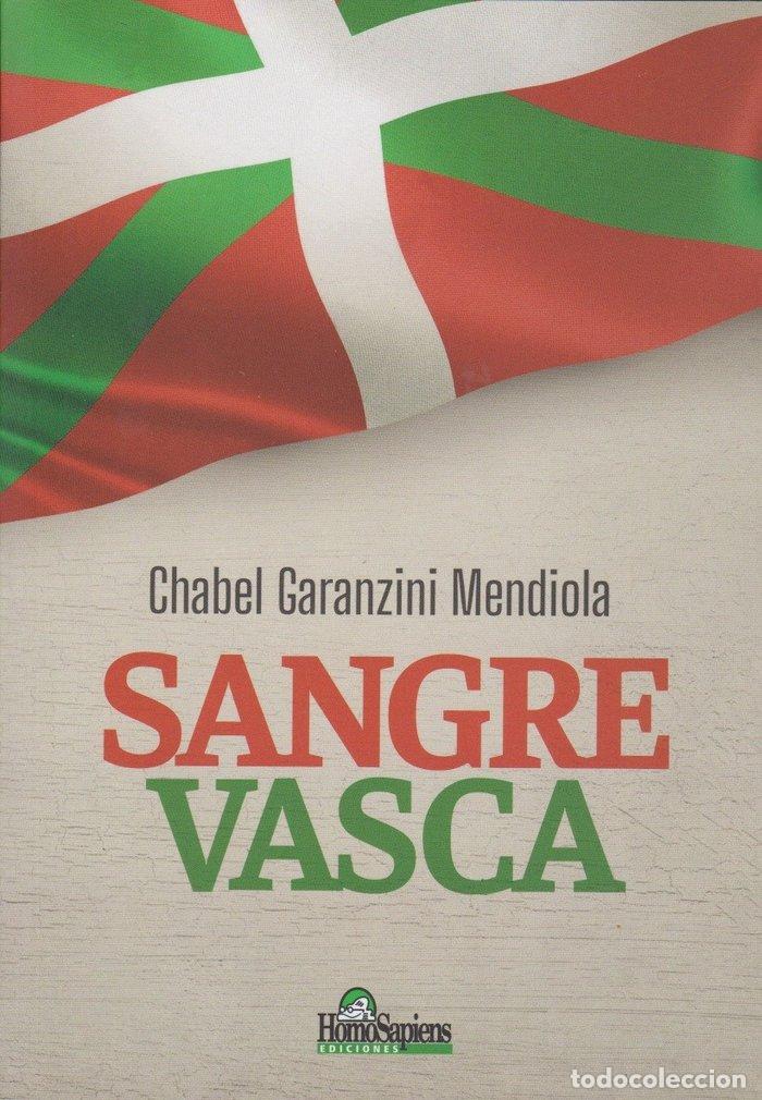 Livros: SANGRE VASCA - CHABEL GARANZINI MENDIOLA
