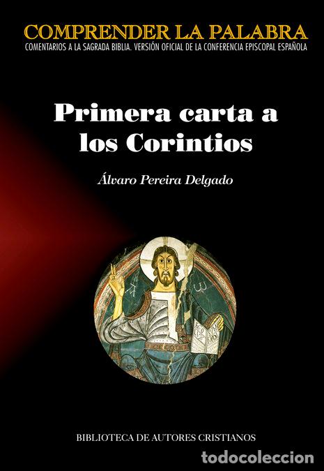 B&uuml;cher: PRIMERA CARTA A LOS CORINTIOS - PEREIRA DELGADO, ALVARO