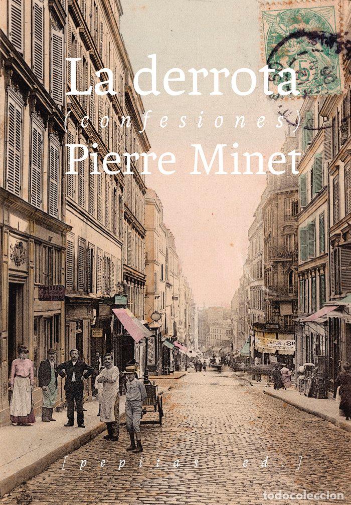Livres: DERROTA,LA - MINET, PIERRE