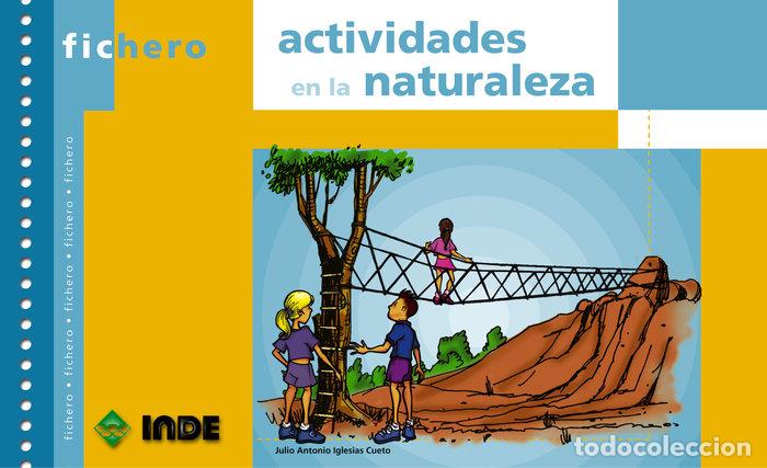 Libros: FICHERO DE ACTIVIDADES EN LA NATURALEZA - IGLESIAS CUETO, JULIO ANTONIO