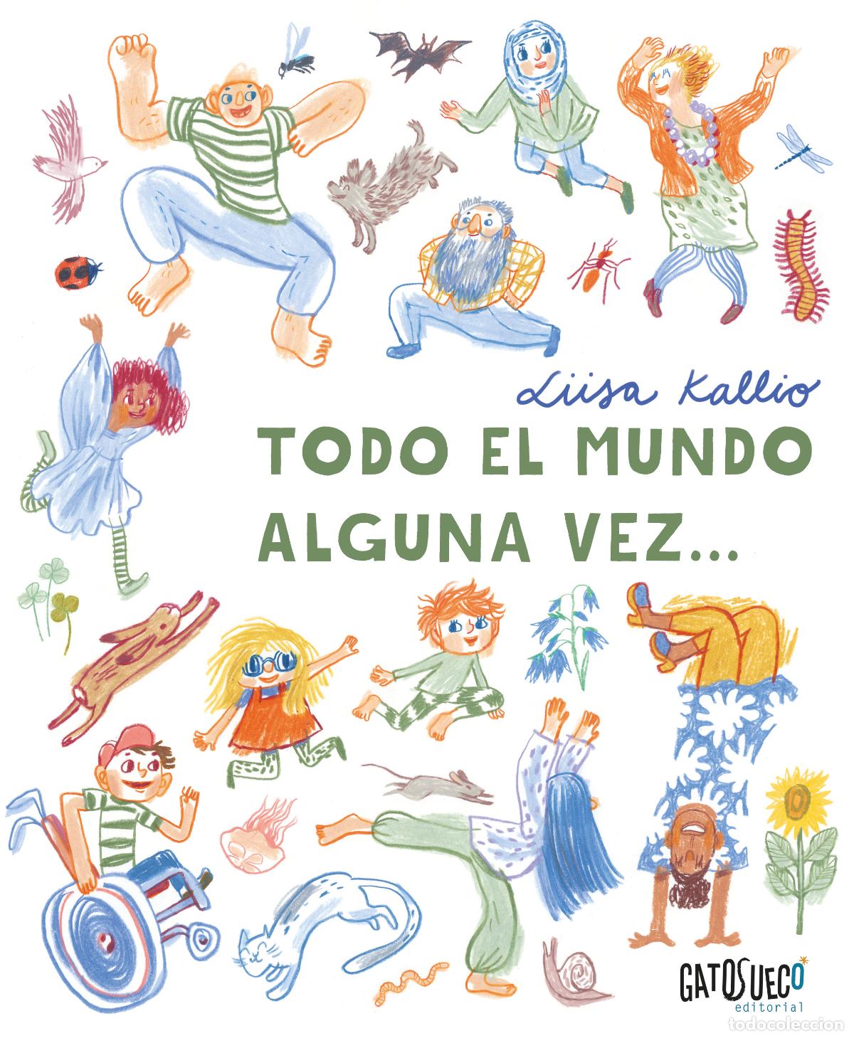 books: TODO EL MUNDO ALGUNA VEZ - Kallio, Liisa