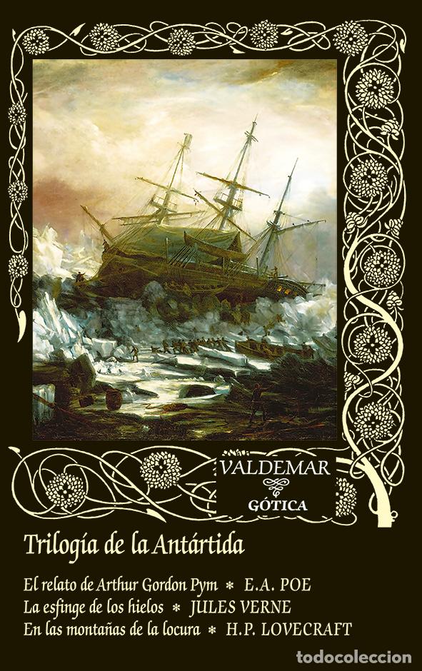 B&uuml;cher: TRILOG&Iacute;A DE LA ANT&Aacute;RTIDA - LOVECRAFT, H P