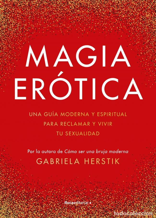 B&uuml;cher: MAGIA ER&Oacute;TICA - Herstik, Gabriela