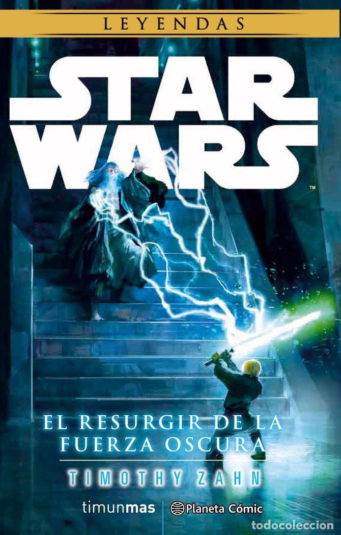 Livres: STAR WARS EL RESURGIR DE LA FUERZA OSCURA - ZAHN, TIMOTHY