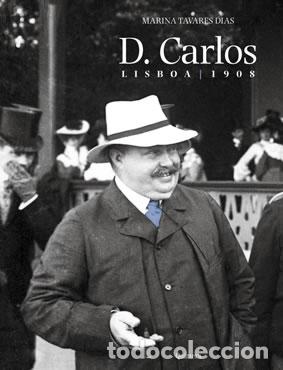 Livres: D. CARLOS - Dias, Marina Tavares