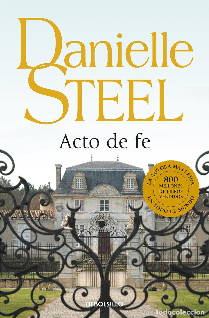 Livres: ACTO DE FE DBBS - STEEL, D.