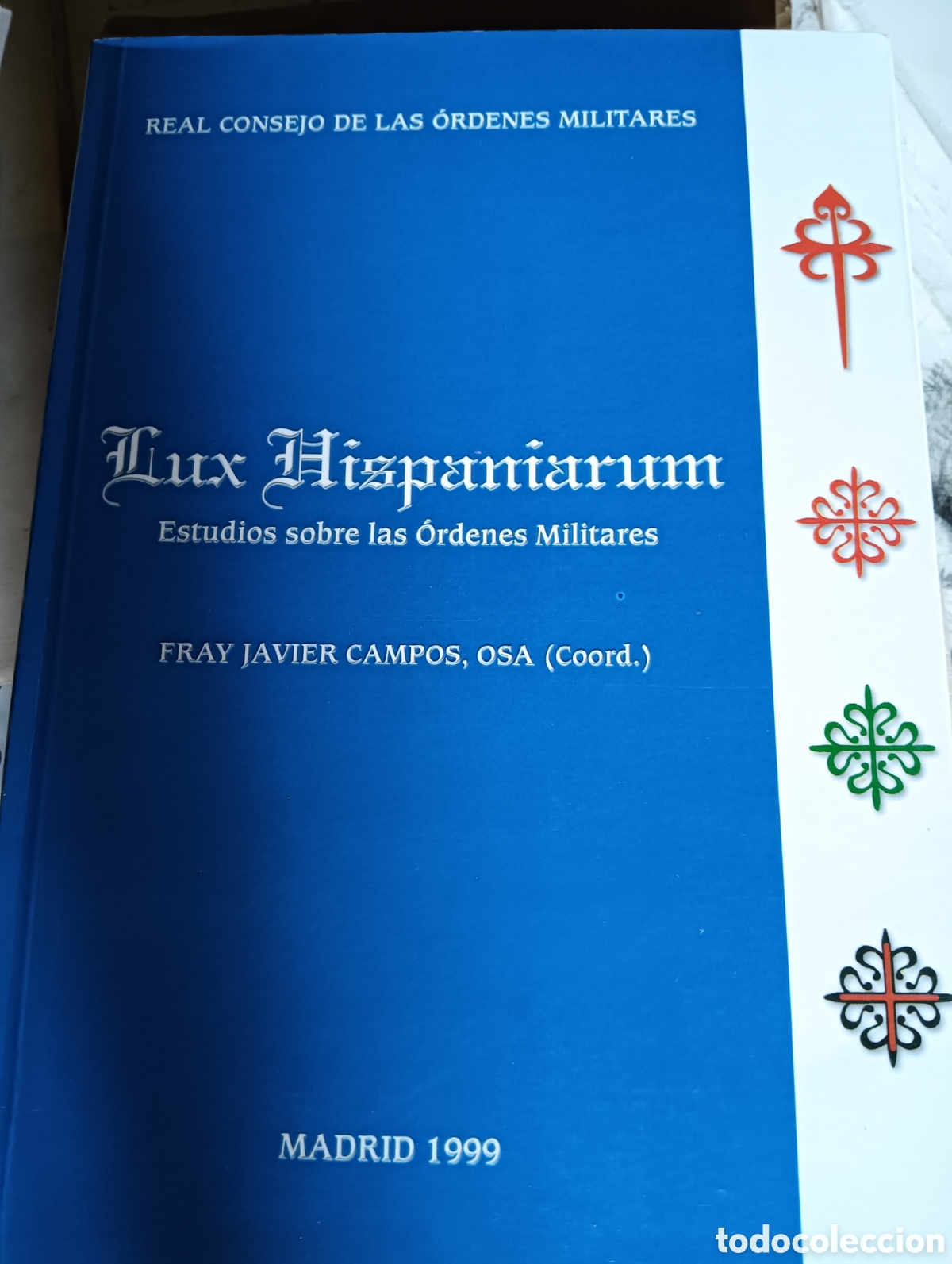 Libros: Lux hispaniarum estudios sobre las &oacute;rdenes militares