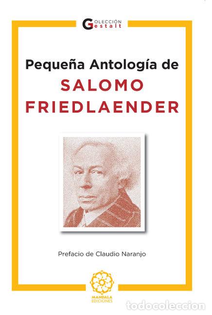 Libri: PEQUE&Ntilde;A ANTOLOGIA SALOMON FRIENLANDER - CHUMILLAS TALAVERA, JOSE