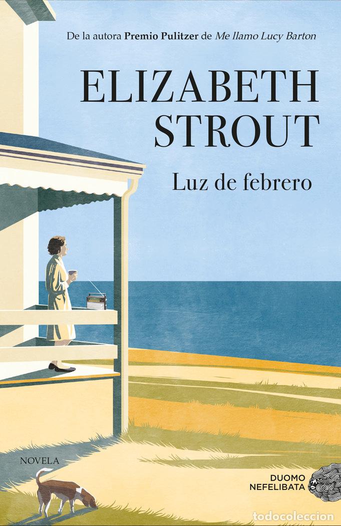 Livros: LUZ DE FEBRERO - STROUT, ELIZABETH