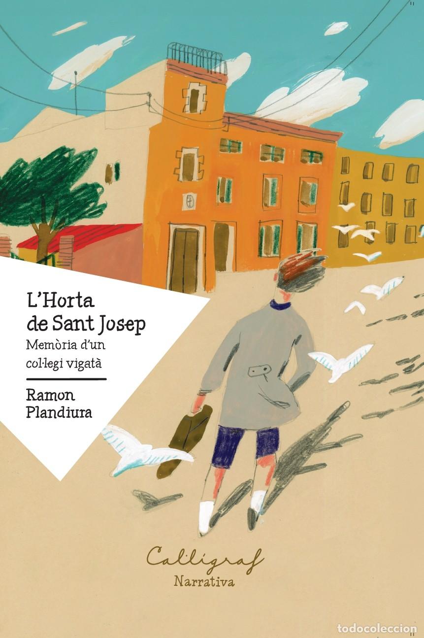 Livres: L'HORTA DE SANT JOSEP - Plandiura, Ramon