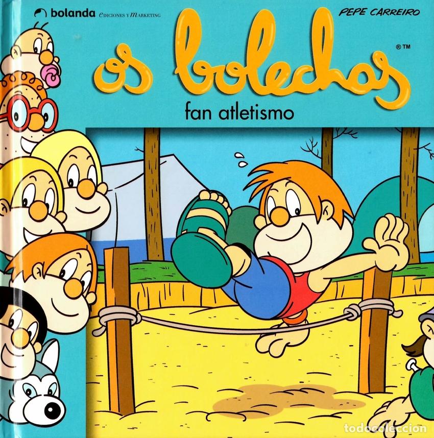 books: OS BOLECHAS PRACTICAN ATLETISMO - Carreiro Monteiro, Jose