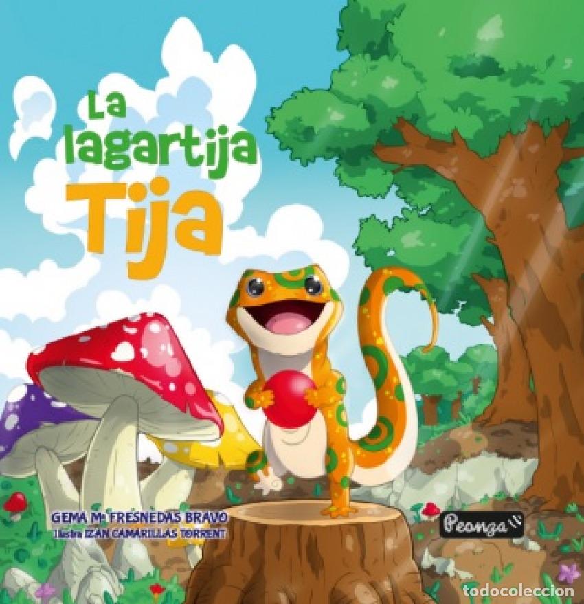books: LA LAGARTIJA TIJA - Fresnedas Bravo, Gema Mar&iacute;a