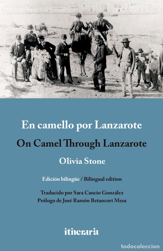 Libri: EN CAMELLO POR LANZAROTE - STONE, OLIVIA