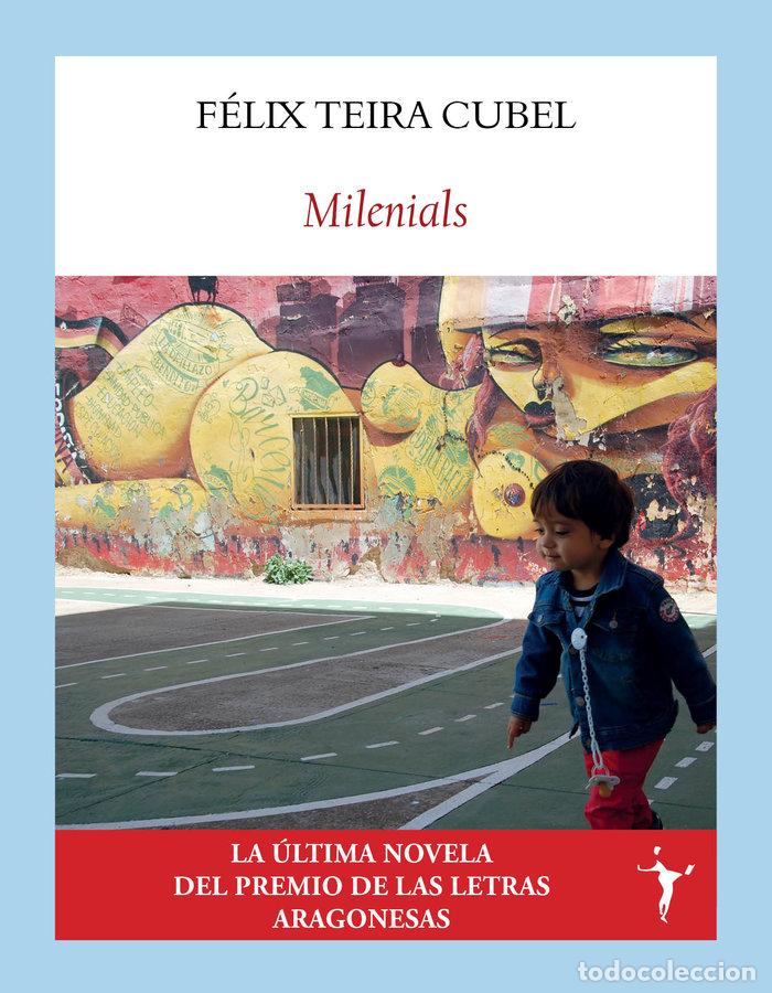 Libros: MILENIALS - TEIRA CUBEL, FELIX
