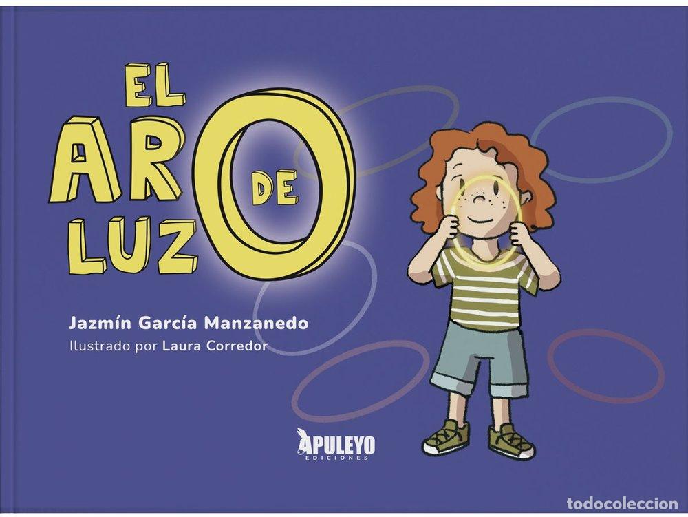 Libros: EL ARO DE LUZ - GARCIA MANZANEDO, JAZMIN