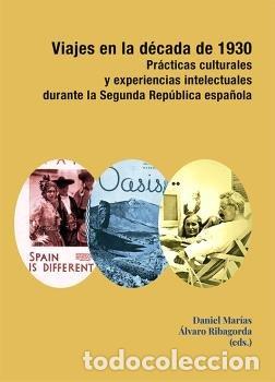Libros: VIAJES EN LA DECADA DE 1930 - .