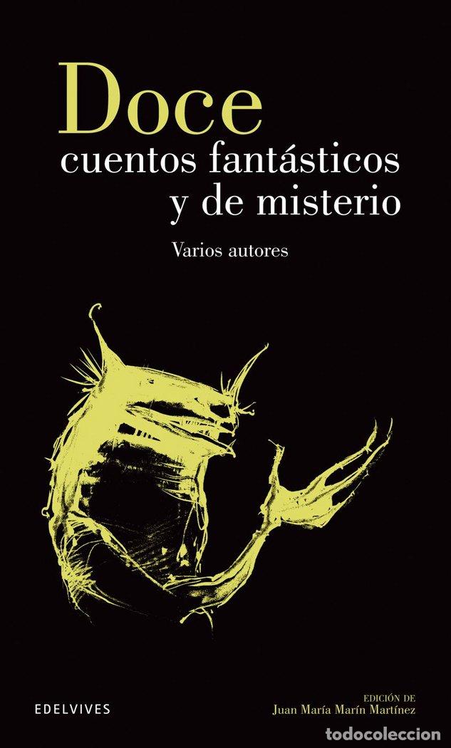 Libros: DOCE CUENTOS FANTASTICOS Y DE MISTERIO - AA.VV