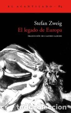 Libros: EL LEGADO DE EUROPA - Zweig, Stefan