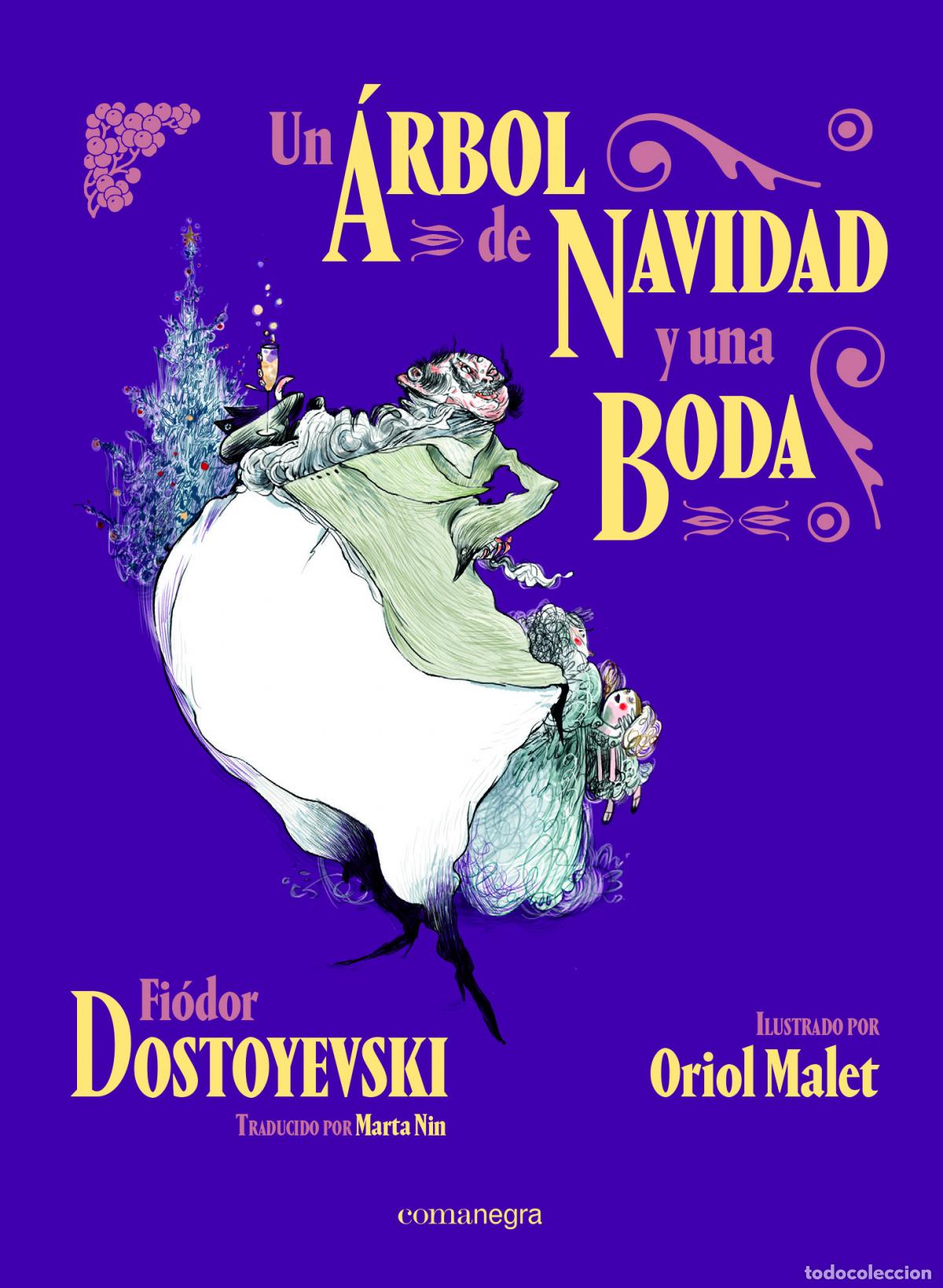 Libros: UN &Aacute;RBOL DE NAVIDAD Y UNA BODA - Dostoyevski, Fi&oacute;dor