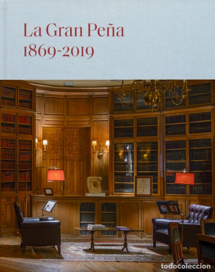 Libros: GRAN PE&Ntilde;A 1869 2019,LA - AA.VV