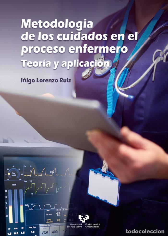 Libros: METODOLOGIA CUIDADOS PROCESO ENFERMERO - AA.VV