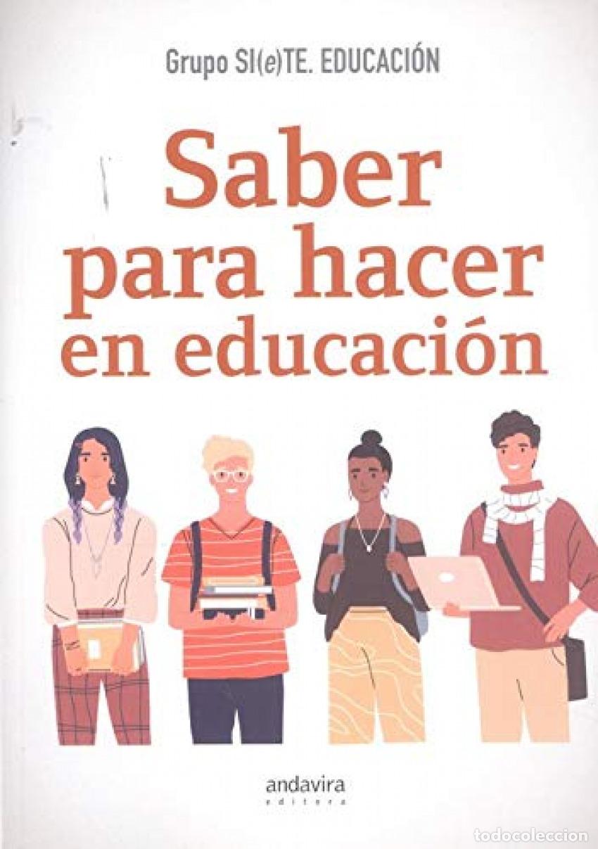 Libros: SABER PARA HACER EN EDUCACION - GRUPO SI (E) TE EDUCACION