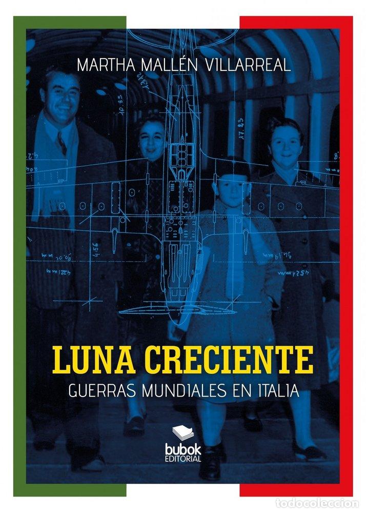 Libros: LUNA CRECIENTE - MALLEN VILLARREAL, MARTHA