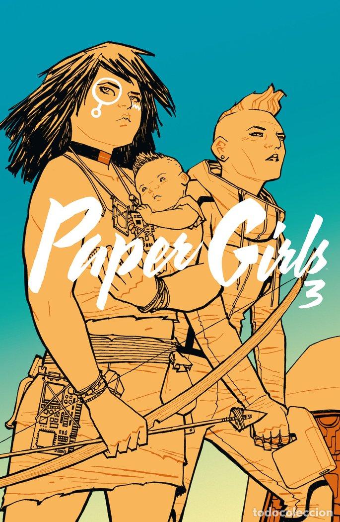 Libros: PAPER GIRLS TOMO 03 - BRIAN K. VAUGHAN, CLIFF CHIANG