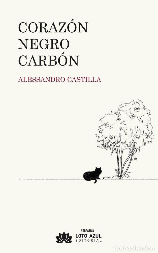 Libros: CORAZON NEGRO CARBON - CASTILLA, ALESSANDRO