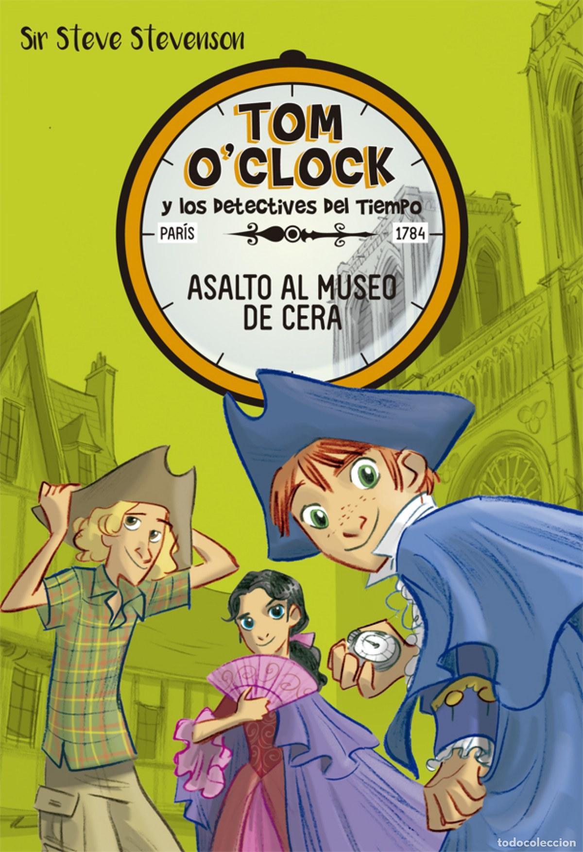 Libros: ASALTO AL MUSEO DE CERA 1 - Steve Stevenson, Sir