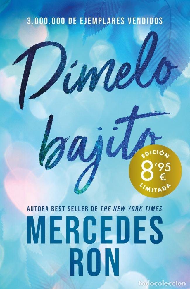 Libros: D&Iacute;MELO BAJITO (CAMPA&Ntilde;A DE VERANO EDICI&Oacute;N LIMITADA) (D&Iacute;MELO 1) - Ron, Mercedes