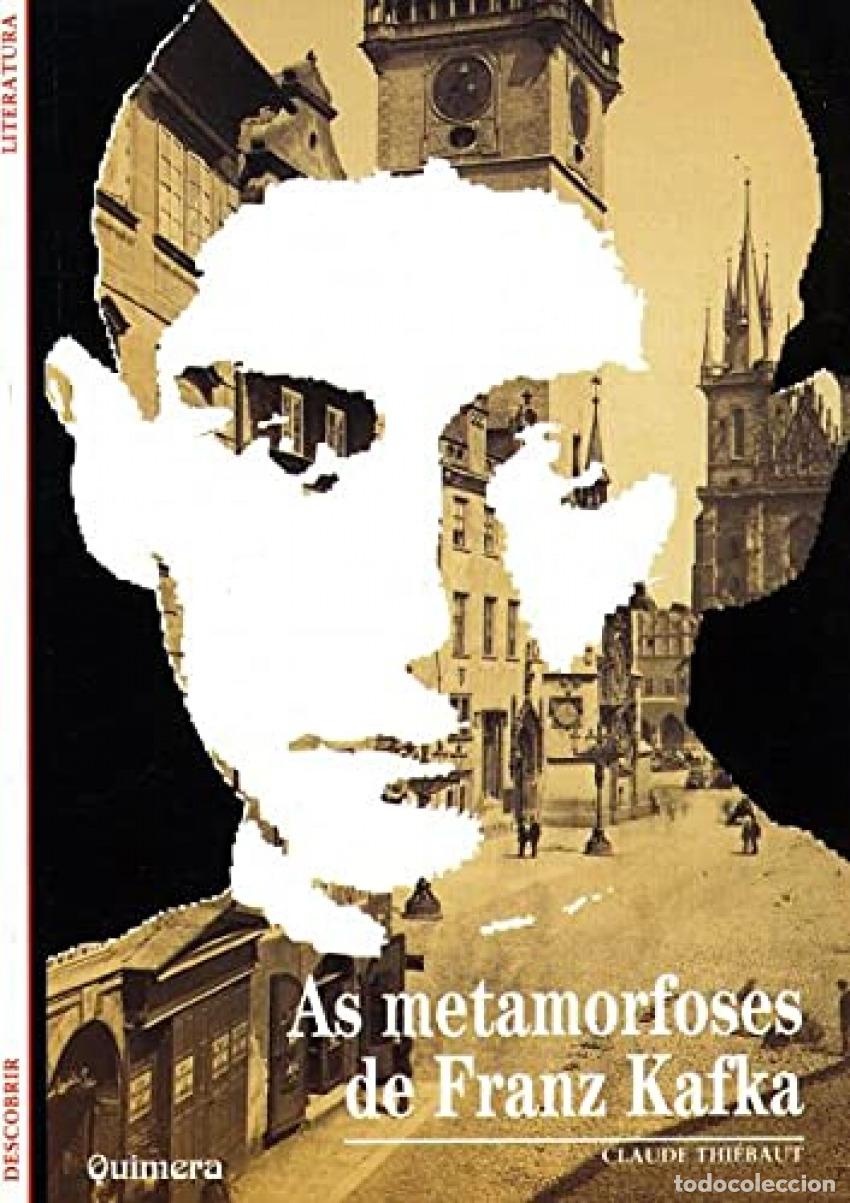 Libros: METAMORFOSES DE FRANZ KAFKA, AS - Thi&eacute;baut, Claude