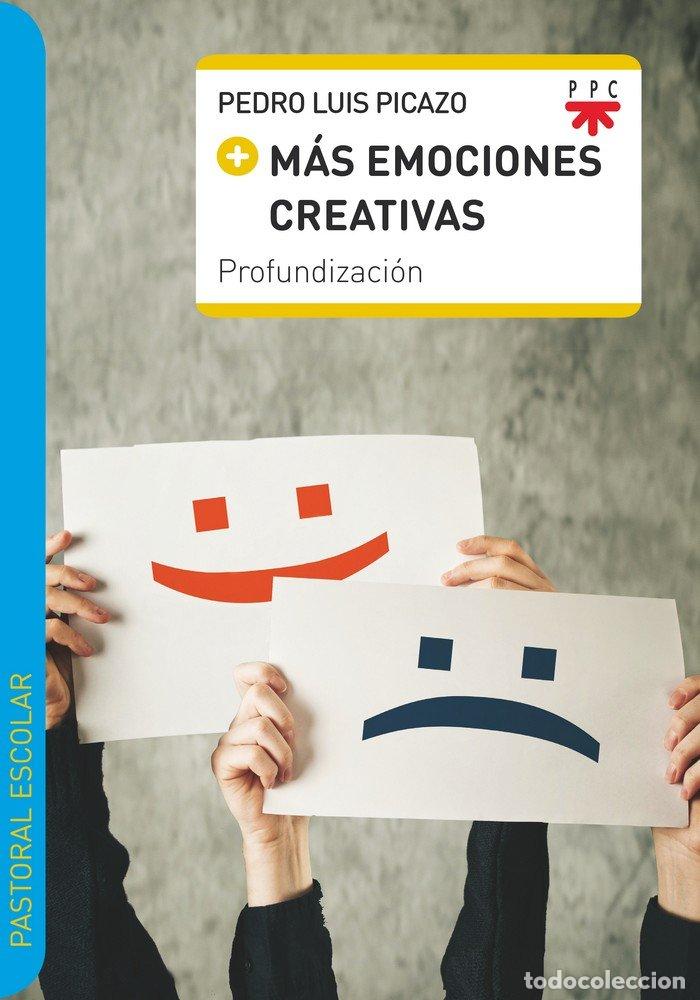 Libros: MAS EMOCIONES CREATIVAS - PICAZO, PEDRO LUIS