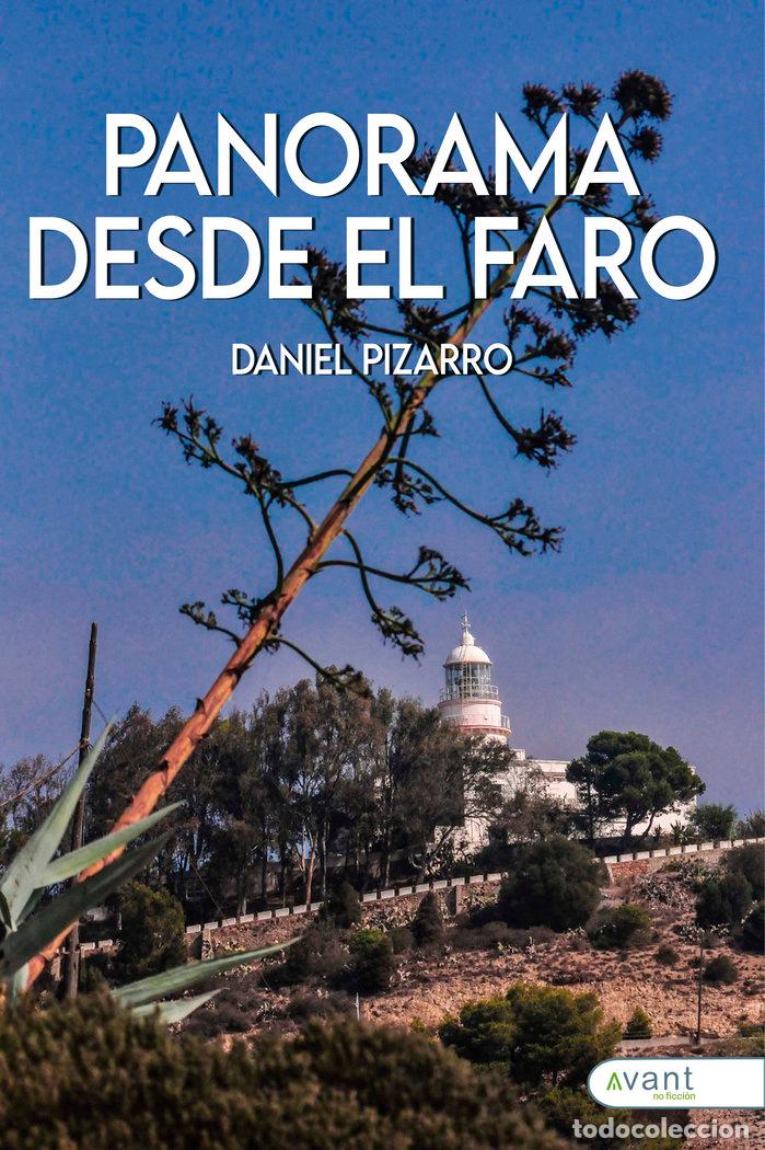 Livros: PANORAMA DESDE EL FARO - PIZARRO, DANIEL