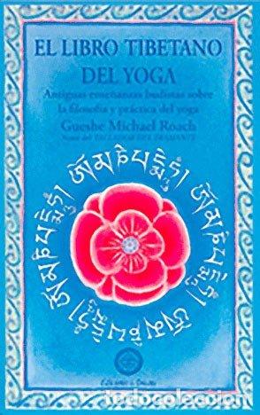 Libros: LIBRO TIBETANO DEL YOGA,EL - ROACH, MICHAEL