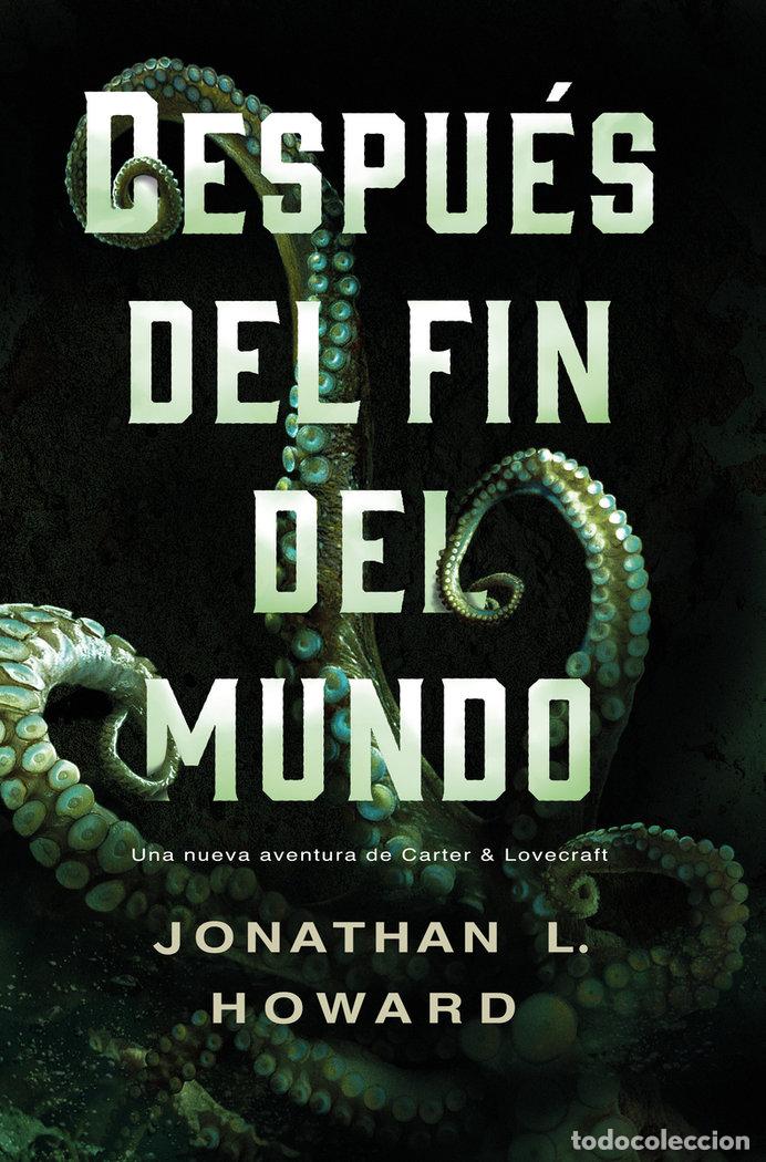 books: DESPUES DEL FIN DEL MUNDO - HOWARD, JONATHAN L.