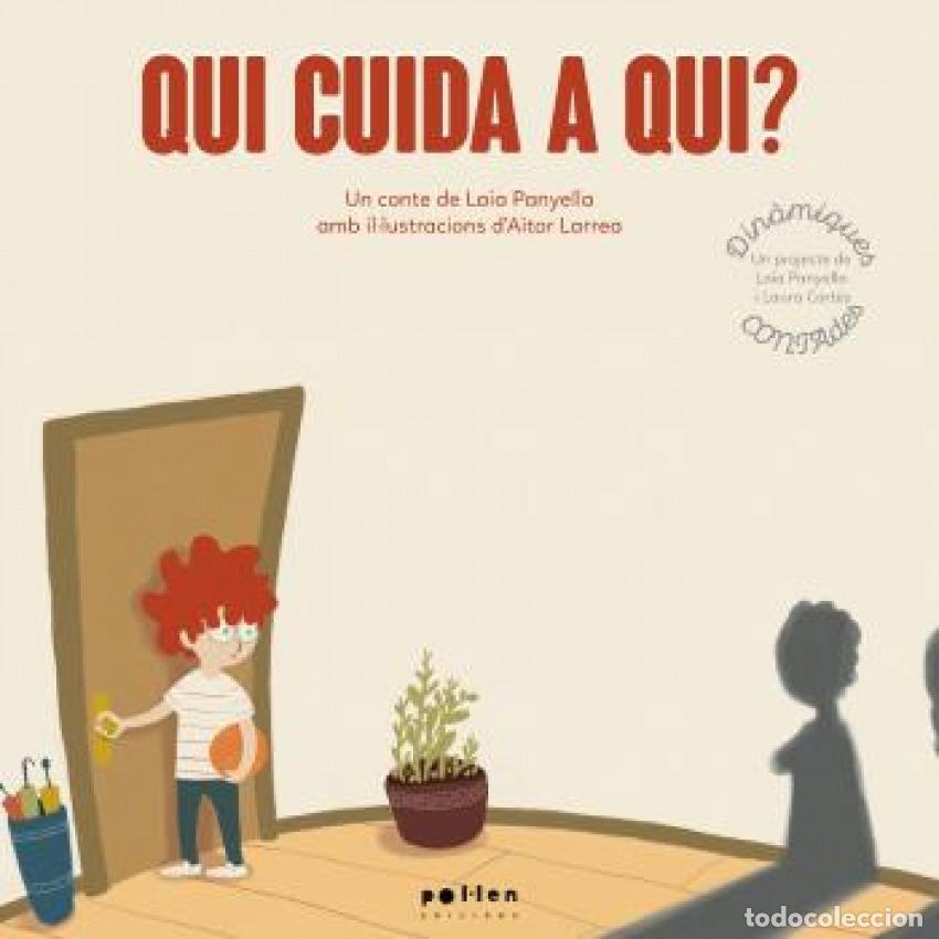 Libros: QUI CUIDA A QUI? - Panyella Carbonell, Laia