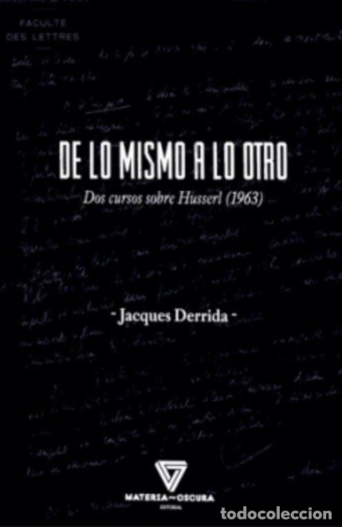 Livros: DE LO MISMO A LO OTRO - DERRIDA, JACQUES