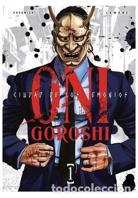 Livros: ONI GOROSHI 1 CIUDAD DE LOS DEMONIOS - KAWABE MASAMICHI