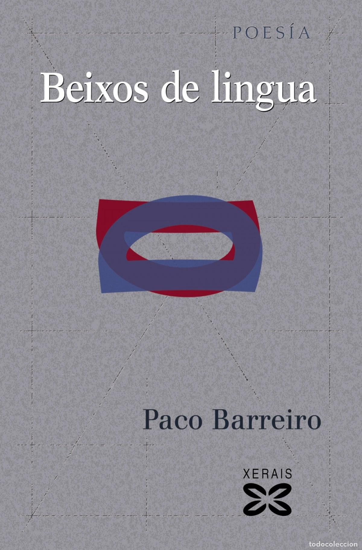 Livres: BEIXOS DE LINGUA - Barreiro, Paco