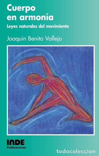 Livres: CUERPO EN ARMONIA - BENITO VALLEJO, JOAQUIN