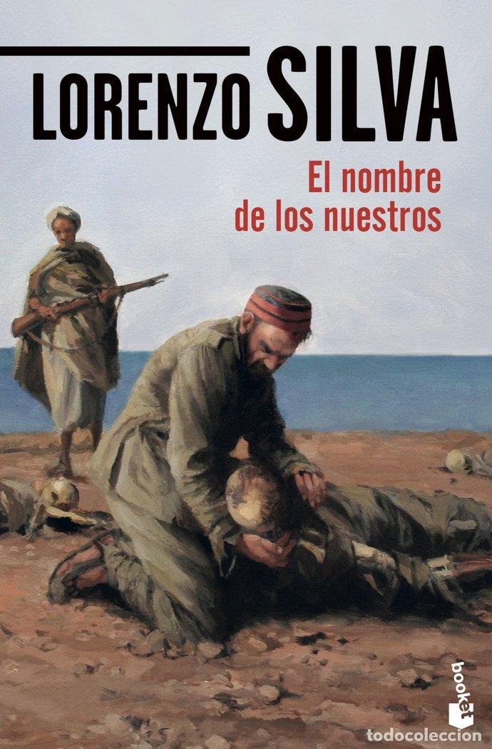 Libros: NOMBRE DE LOS NUESTROS,EL - SILVA, LORENZO