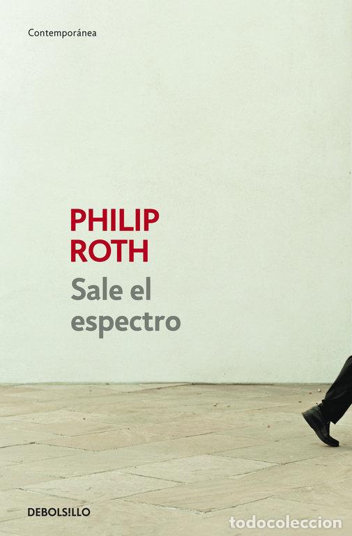 Libri: SALE EL ESPECTRO - ROTH, PHILIP