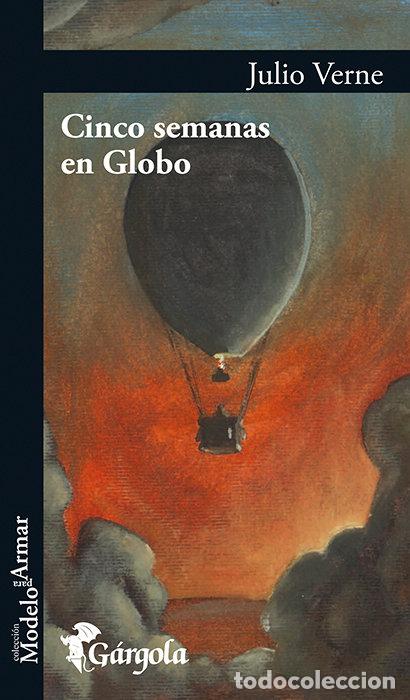 Libri: CINCO SEMANAS EN GLOBO - JULIO VERNE