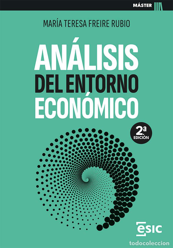 Libros: ANALISIS DEL ENTORNO ENONOMICO - FREIRE RUBIO, MARIA TERESA