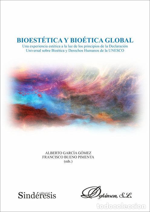 Libros: BIOESTETICA Y BIOETICA GLOBAL - .